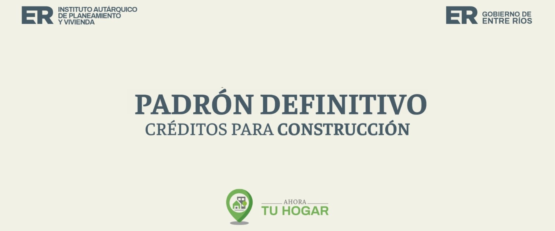 Se exponen los padrones definitivos para el sorteo de cr&eacute;ditos de construcci&oacute;n del programa Ahora Tu Hogar
