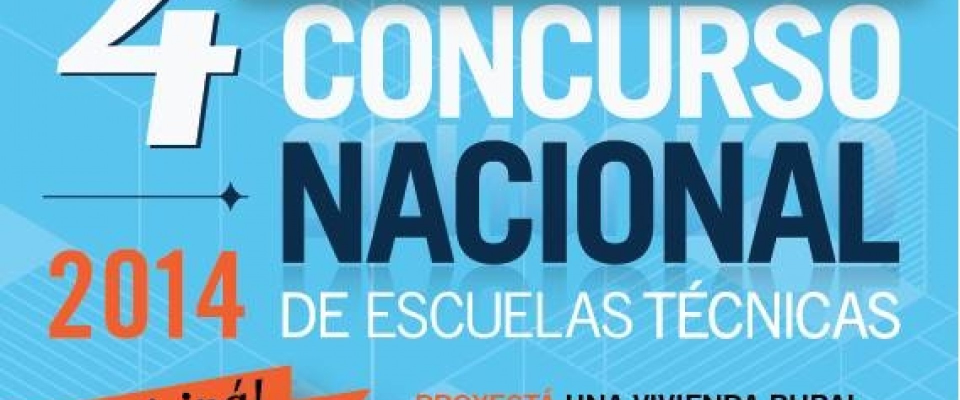 Est&aacute;n abiertas las inscripciones para el Cuarto Concurso Nacional de Escuelas T&eacute;cnicas