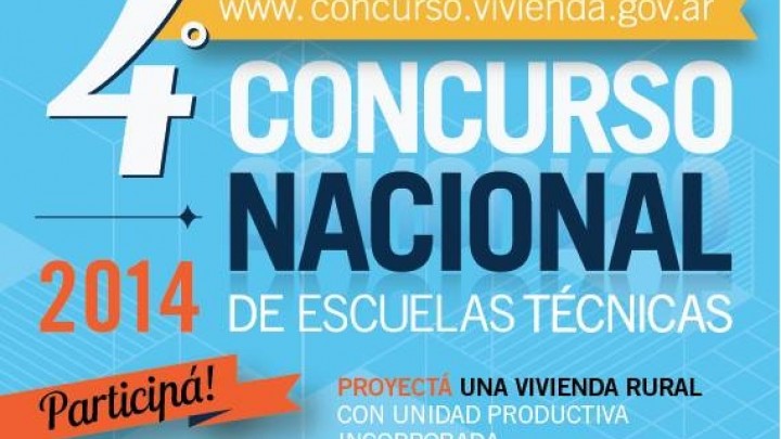 Est&aacute;n abiertas las inscripciones para el Cuarto Concurso Nacional de Escuelas T&eacute;cnicas